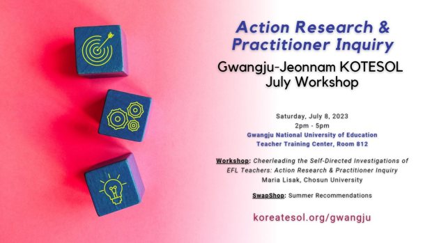 Gwangju-Jeonnam KOTESOL July Workshop 2023
