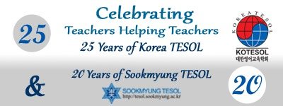 Celebrating KOTESOL 25 - SMU 20 KOTESOL 25 - SMU 20